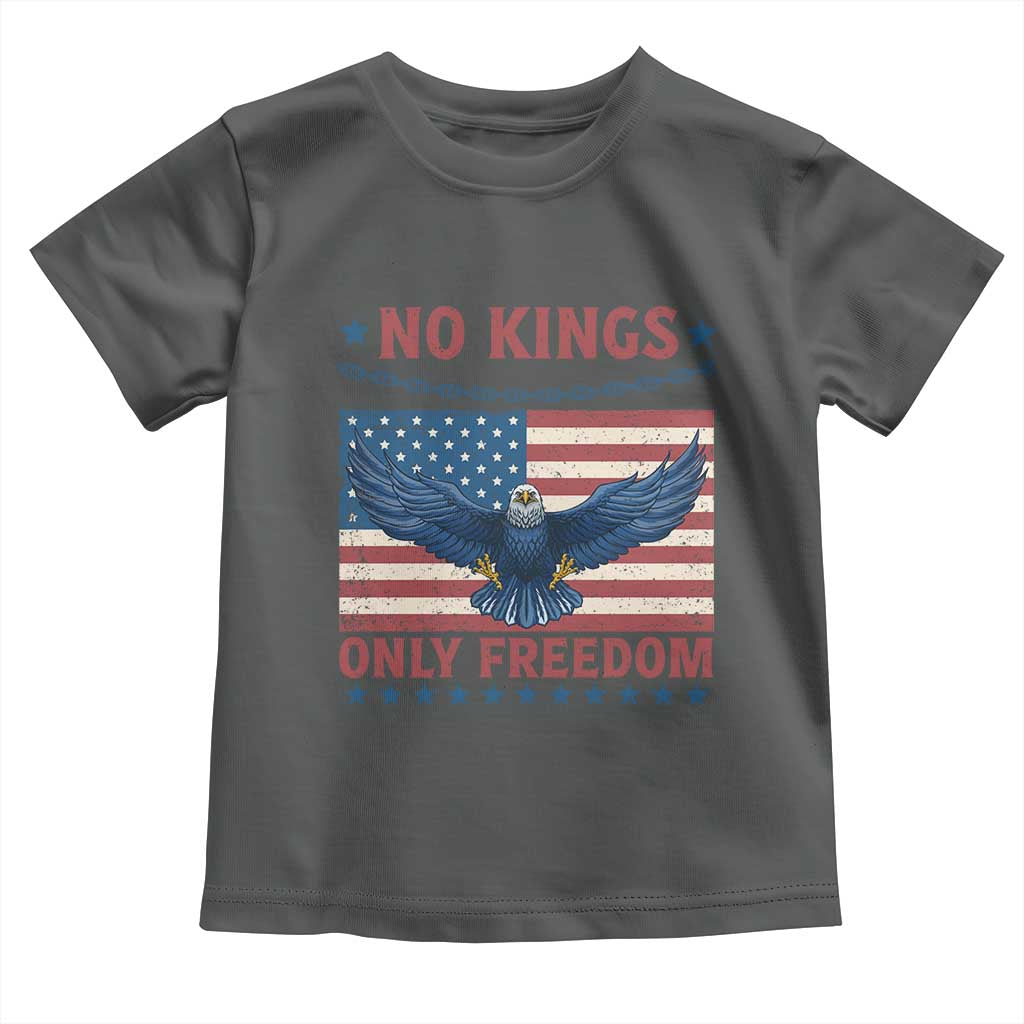 No Kings Only Freedom Toddler T Shirt American Flag Bald Eagle Retro Vintage