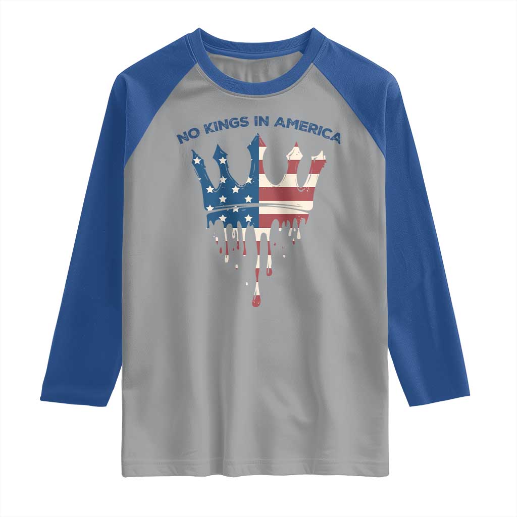 No Kings In America Raglan Shirt Dripping Crown