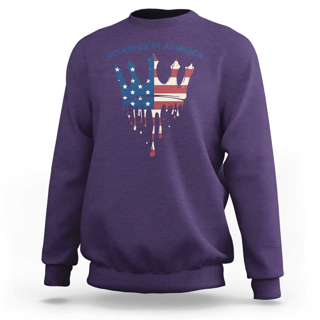 No Kings In America Sweatshirt Dripping Crown