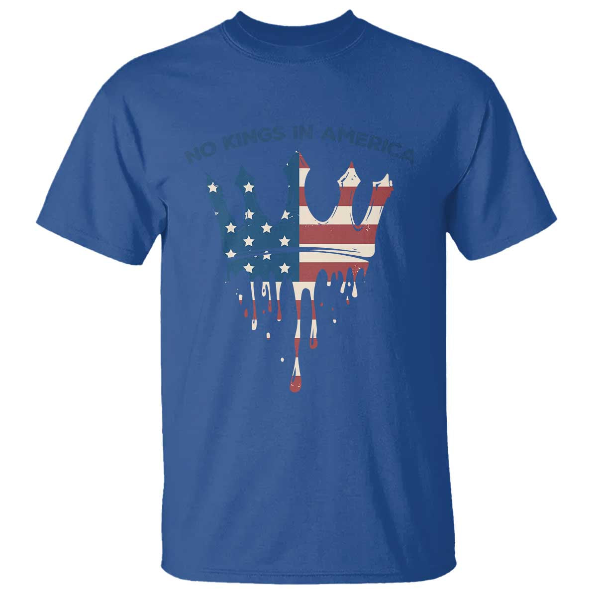 No Kings In America T Shirt Dripping Crown