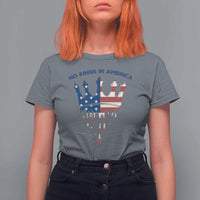 No Kings In America T Shirt For Women Dripping Crown