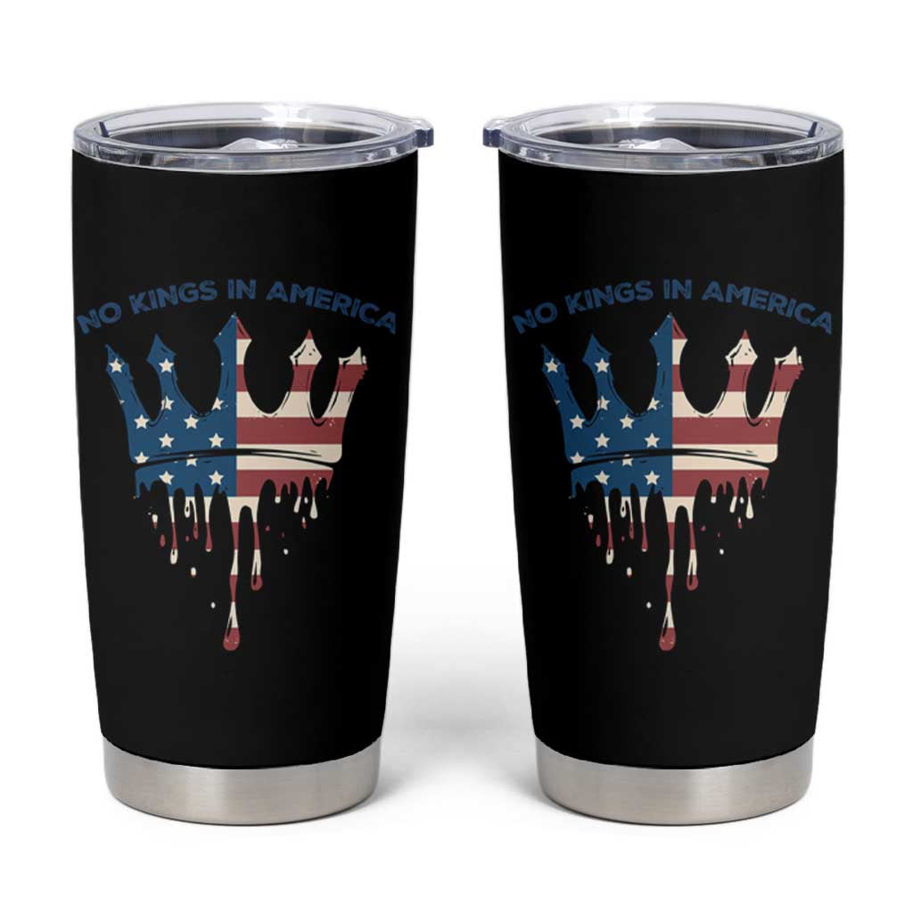 No Kings In America Tumbler Cup Dripping Crown
