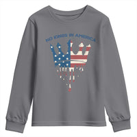 No Kings In America Youth Sweatshirt Dripping Crown