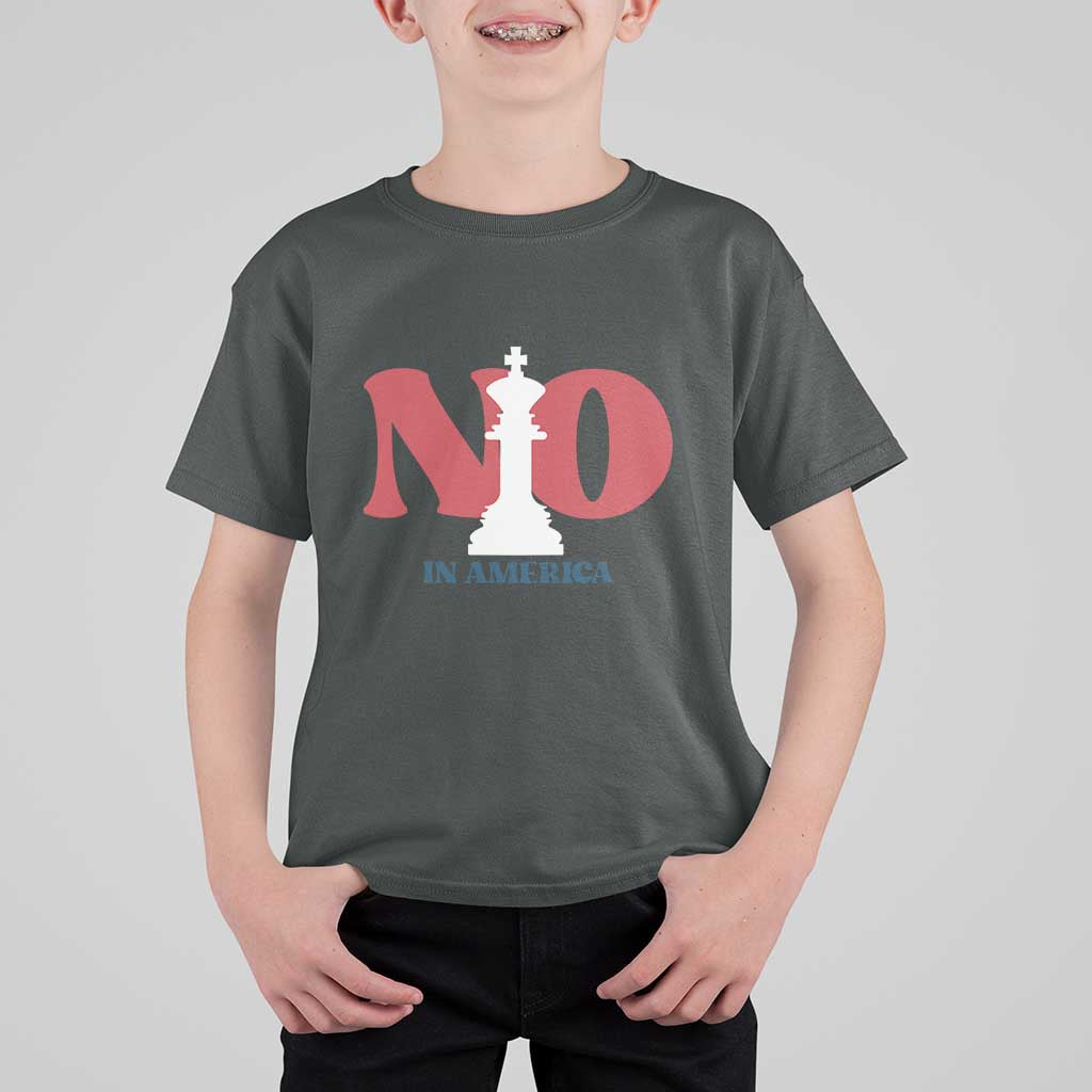 No Kings In America Chess T Shirt For Kid White King