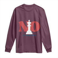 No Kings In America Chess Long Sleeve Shirt White King