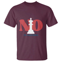No Kings In America Chess T Shirt White King