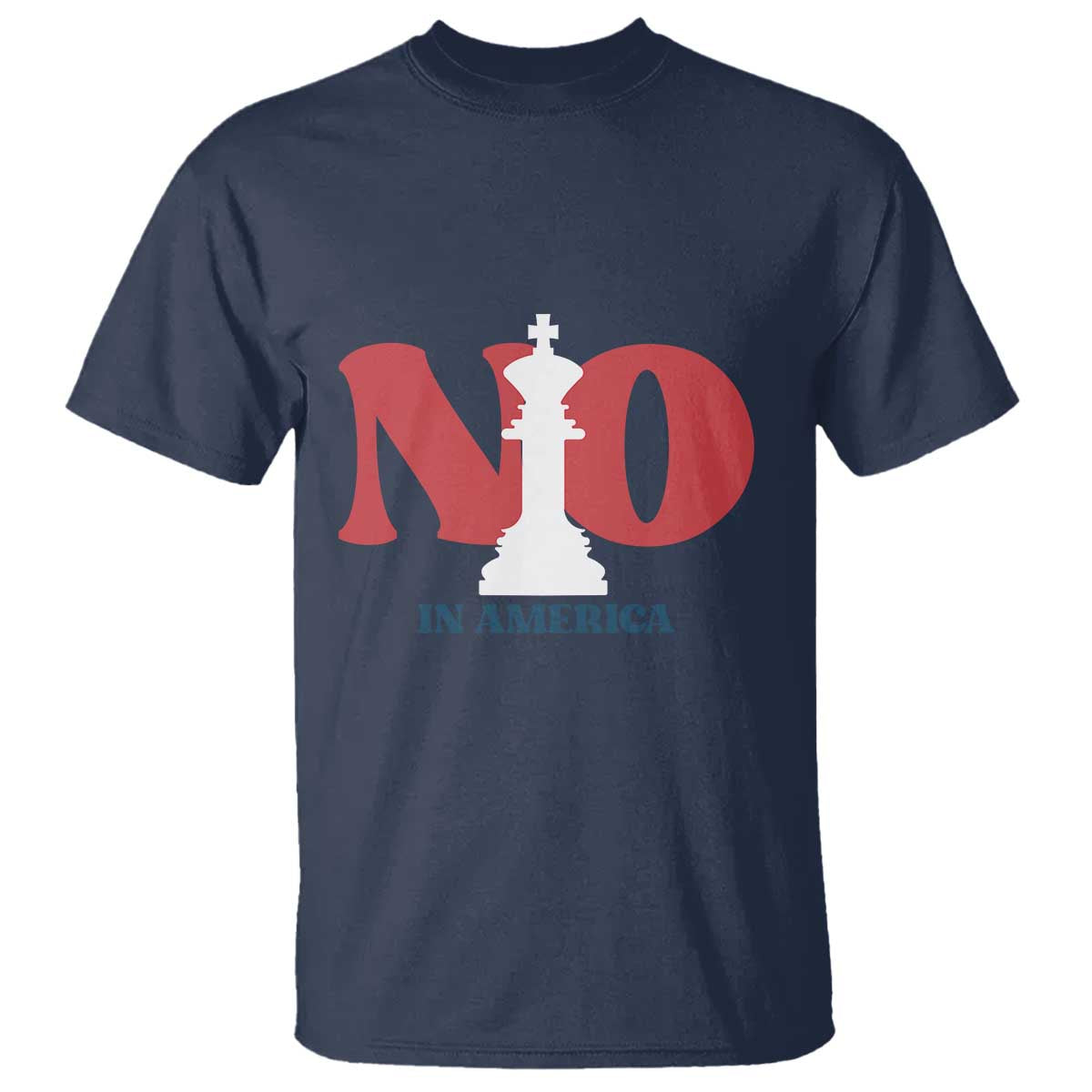 No Kings In America Chess T Shirt White King