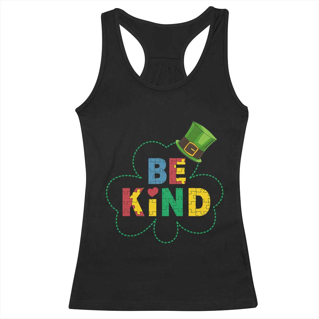 Lucky Shamrock Be Kind Racerback Tank Top Autism Leprechaun St Patricks Day