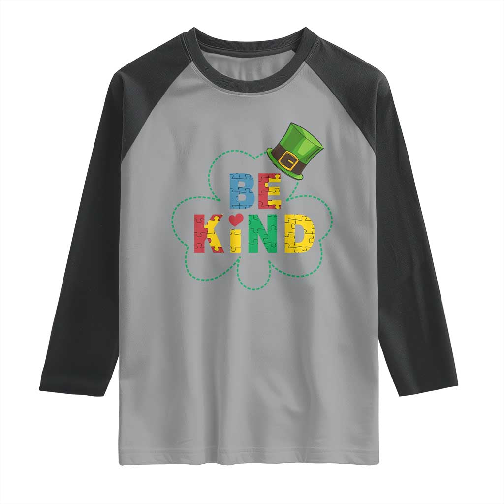 Lucky Shamrock Be Kind Raglan Shirt Autism Leprechaun St Patricks Day