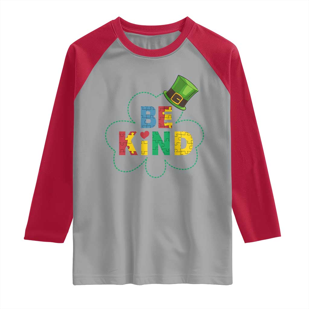 Lucky Shamrock Be Kind Raglan Shirt Autism Leprechaun St Patricks Day