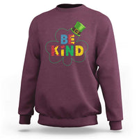 Lucky Shamrock Be Kind Sweatshirt Autism Leprechaun St Patricks Day