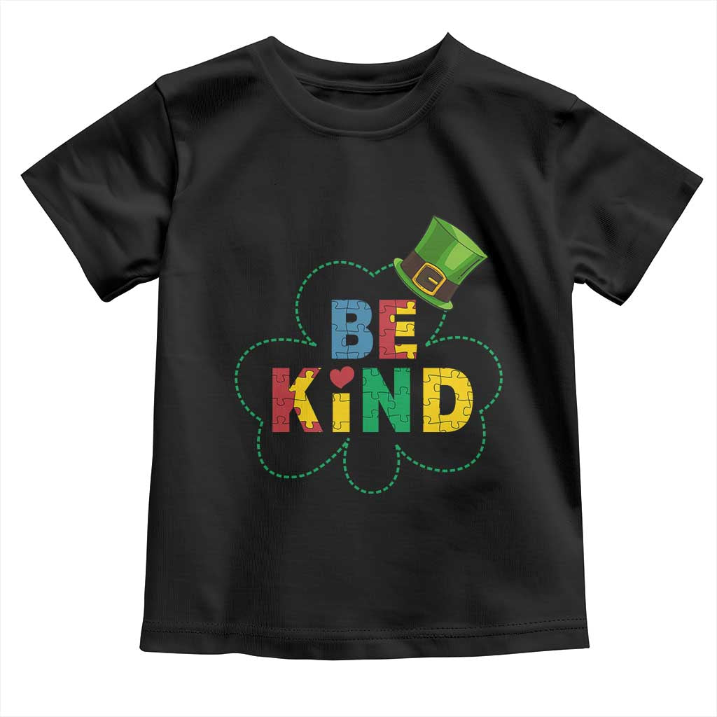 Lucky Shamrock Be Kind Toddler T Shirt Autism Leprechaun St Patricks Day