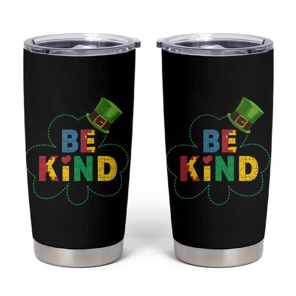 Lucky Shamrock Be Kind Tumbler Cup Autism Leprechaun St Patricks Day