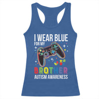 Autism Awareness Gamer Racerback Tank Top I Wear Blue for My Brother Video Game Family Support