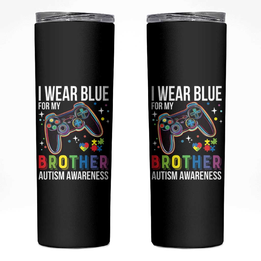 Autism Awareness Gamer Skinny Tumbler I Wear Blue for My Brother Video Game Family Support