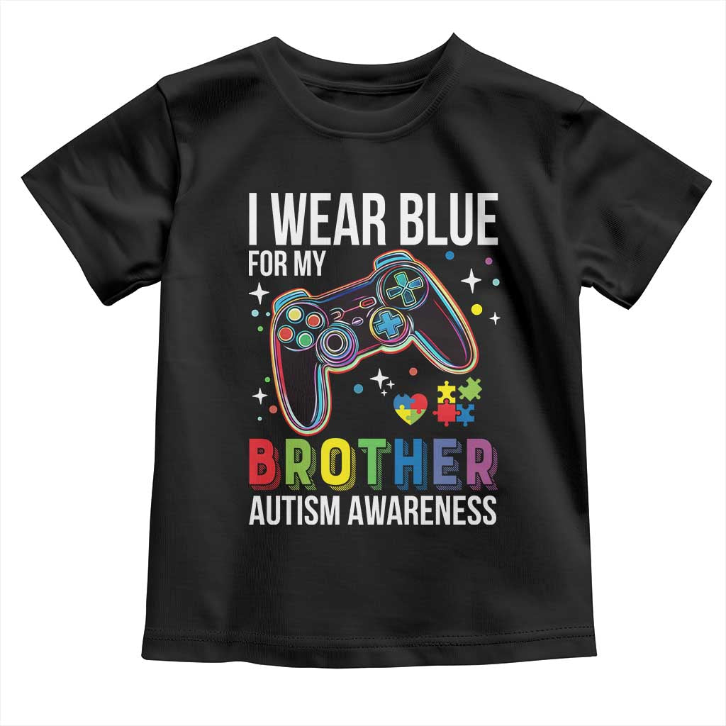 Autism Awareness Gamer Toddler T Shirt I Wear Blue for My Brother Video Game Family Support