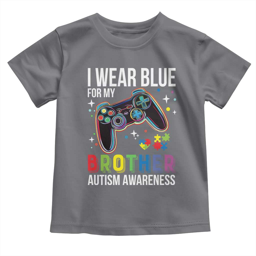Autism Awareness Gamer Toddler T Shirt I Wear Blue for My Brother Video Game Family Support
