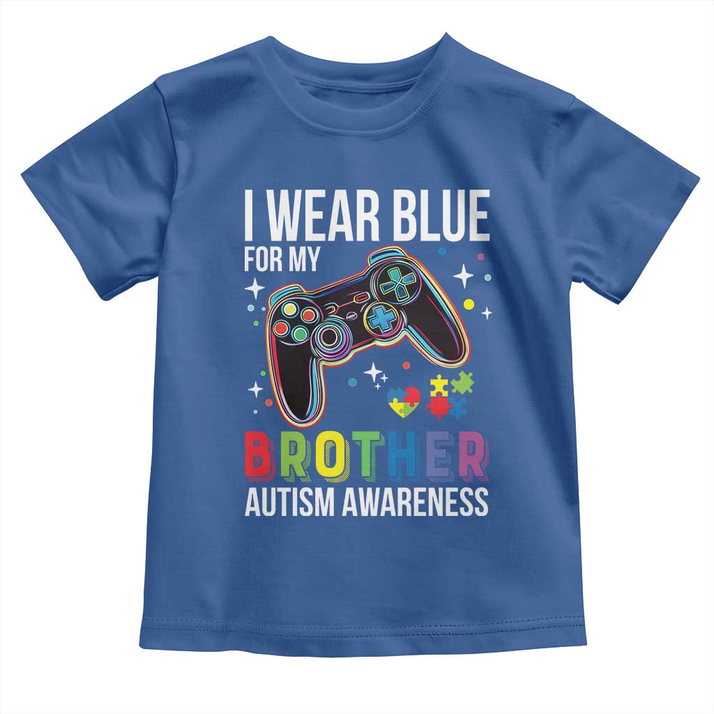 Autism Awareness Gamer Toddler T Shirt I Wear Blue for My Brother Video Game Family Support