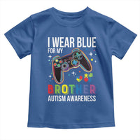Autism Awareness Gamer Toddler T Shirt I Wear Blue for My Brother Video Game Family Support