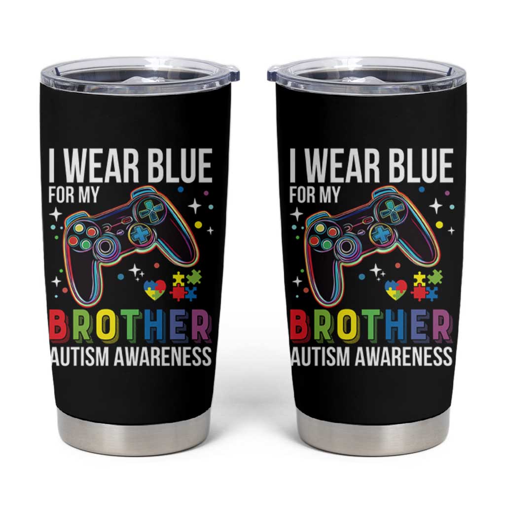 Autism Awareness Gamer Tumbler Cup I Wear Blue for My Brother Video Game Family Support