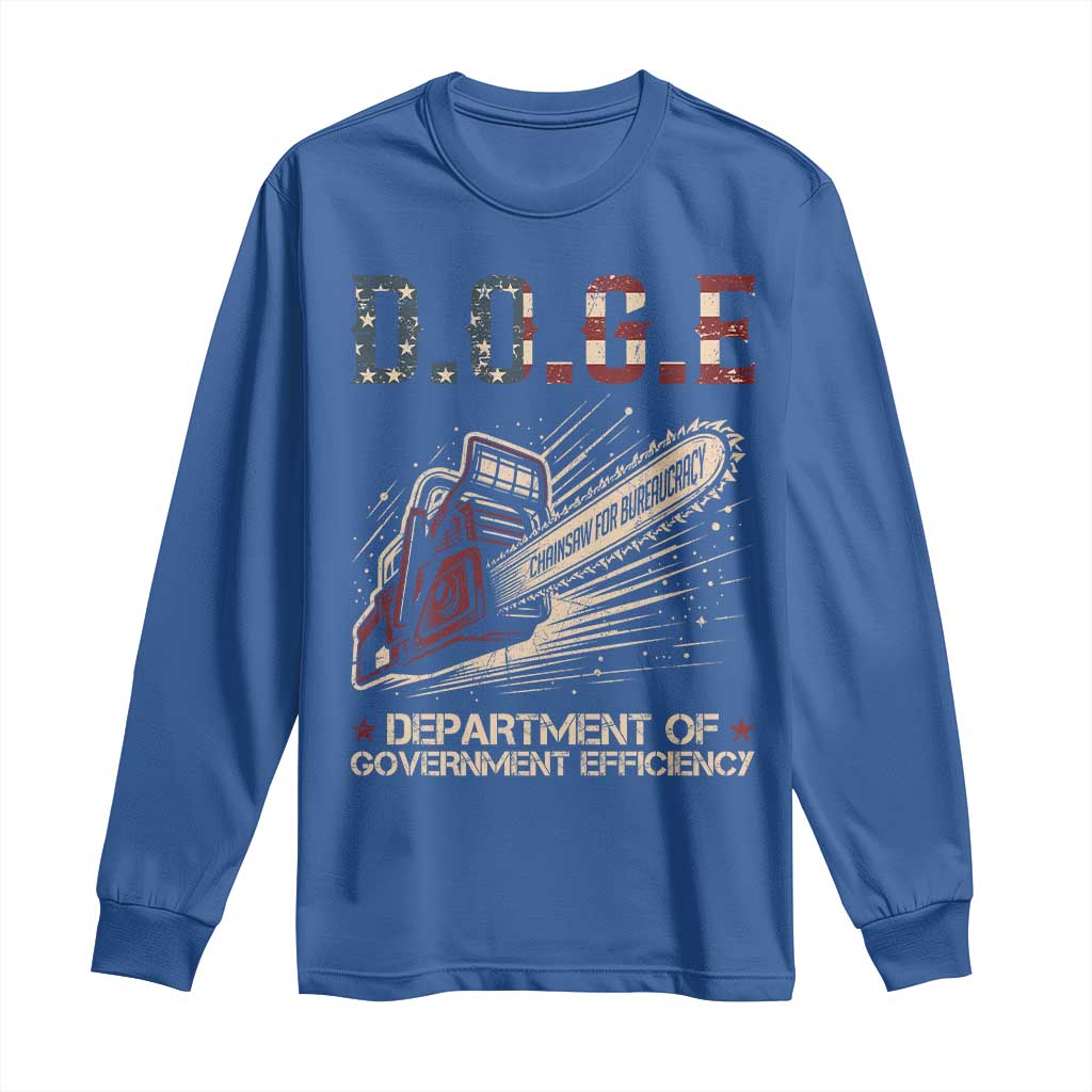Chainsaw For Bureaucracy Long Sleeve Shirt Funny DOGE USA Flag