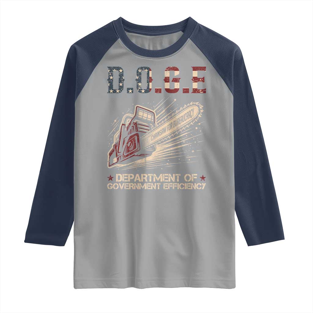 Chainsaw For Bureaucracy Raglan Shirt Funny DOGE USA Flag