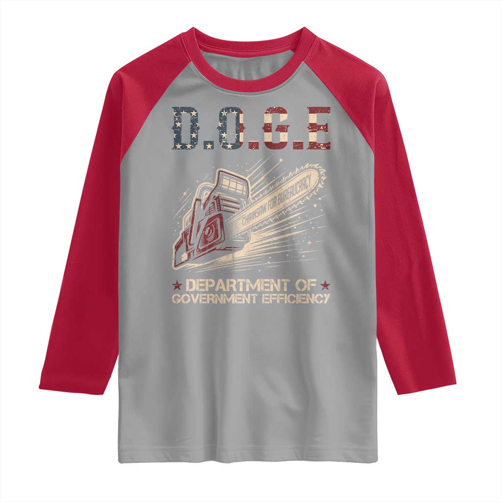 Chainsaw For Bureaucracy Raglan Shirt Funny DOGE USA Flag