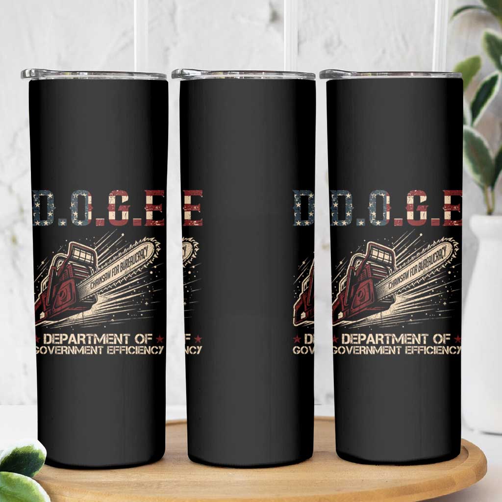Chainsaw For Bureaucracy Skinny Tumbler Funny DOGE USA Flag