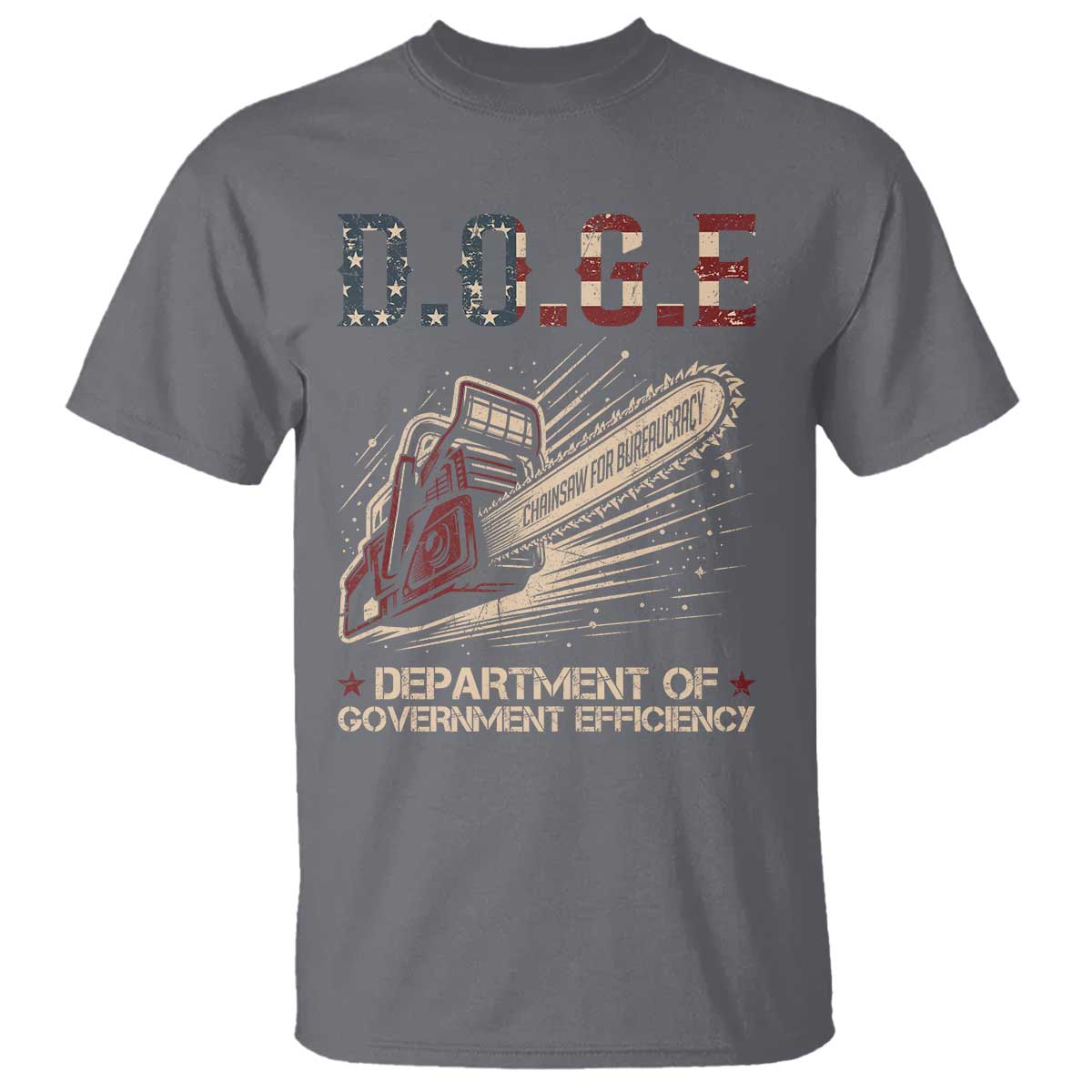 Chainsaw For Bureaucracy T Shirt Funny DOGE USA Flag
