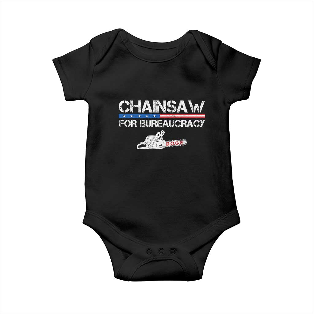 Chainsaw For Bureaucracy Baby Onesie DOGE Department Of Government