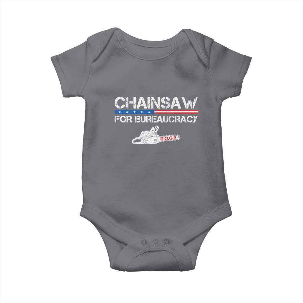 Chainsaw For Bureaucracy Baby Onesie DOGE Department Of Government