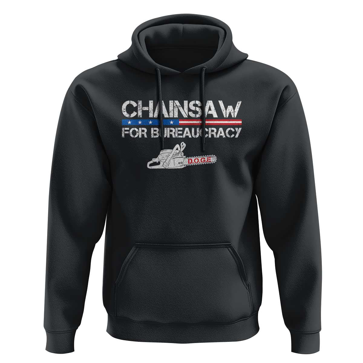Chainsaw For Bureaucracy Hoodie DOGE Department Of Government