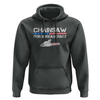 Chainsaw For Bureaucracy Hoodie DOGE Department Of Government
