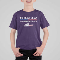 Chainsaw For Bureaucracy T Shirt For Kid DOGE Department Of Government