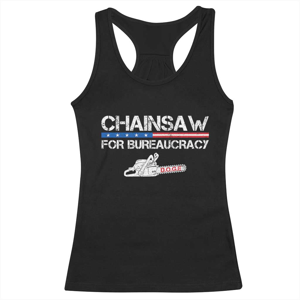 Chainsaw For Bureaucracy Racerback Tank Top DOGE Department Of Government
