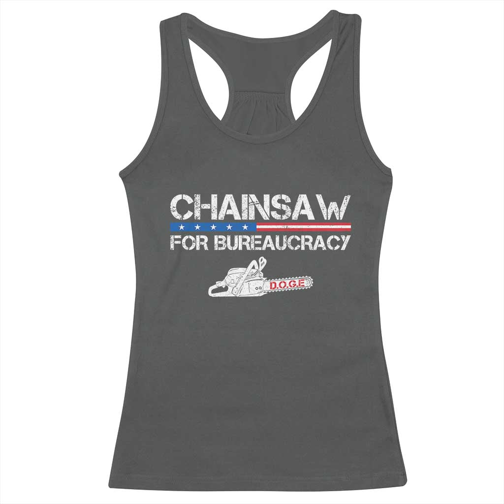 Chainsaw For Bureaucracy Racerback Tank Top DOGE Department Of Government