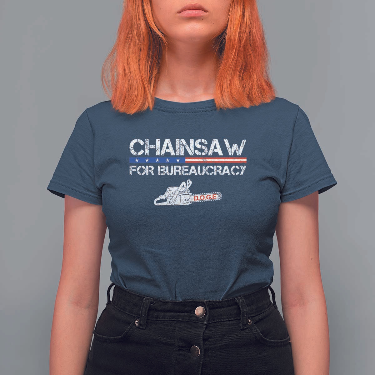 Chainsaw For Bureaucracy T Shirt For Women DOGE Department Of Government