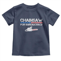 Chainsaw For Bureaucracy Toddler T Shirt DOGE Department Of Government