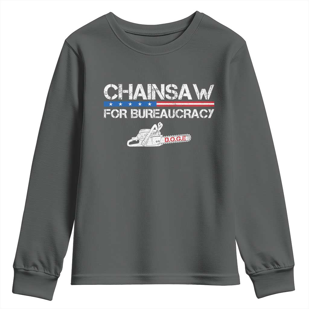 Chainsaw For Bureaucracy Youth Sweatshirt DOGE Department Of Government