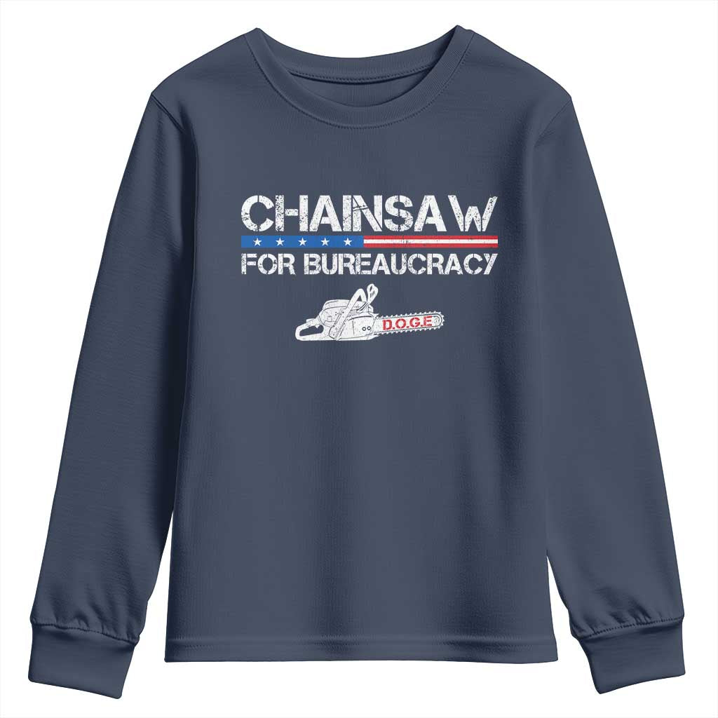 Chainsaw For Bureaucracy Youth Sweatshirt DOGE Department Of Government