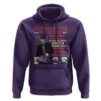 Chainsaw For Bureaucracy Hoodie Cutting Government Waste In Record Time DOGE