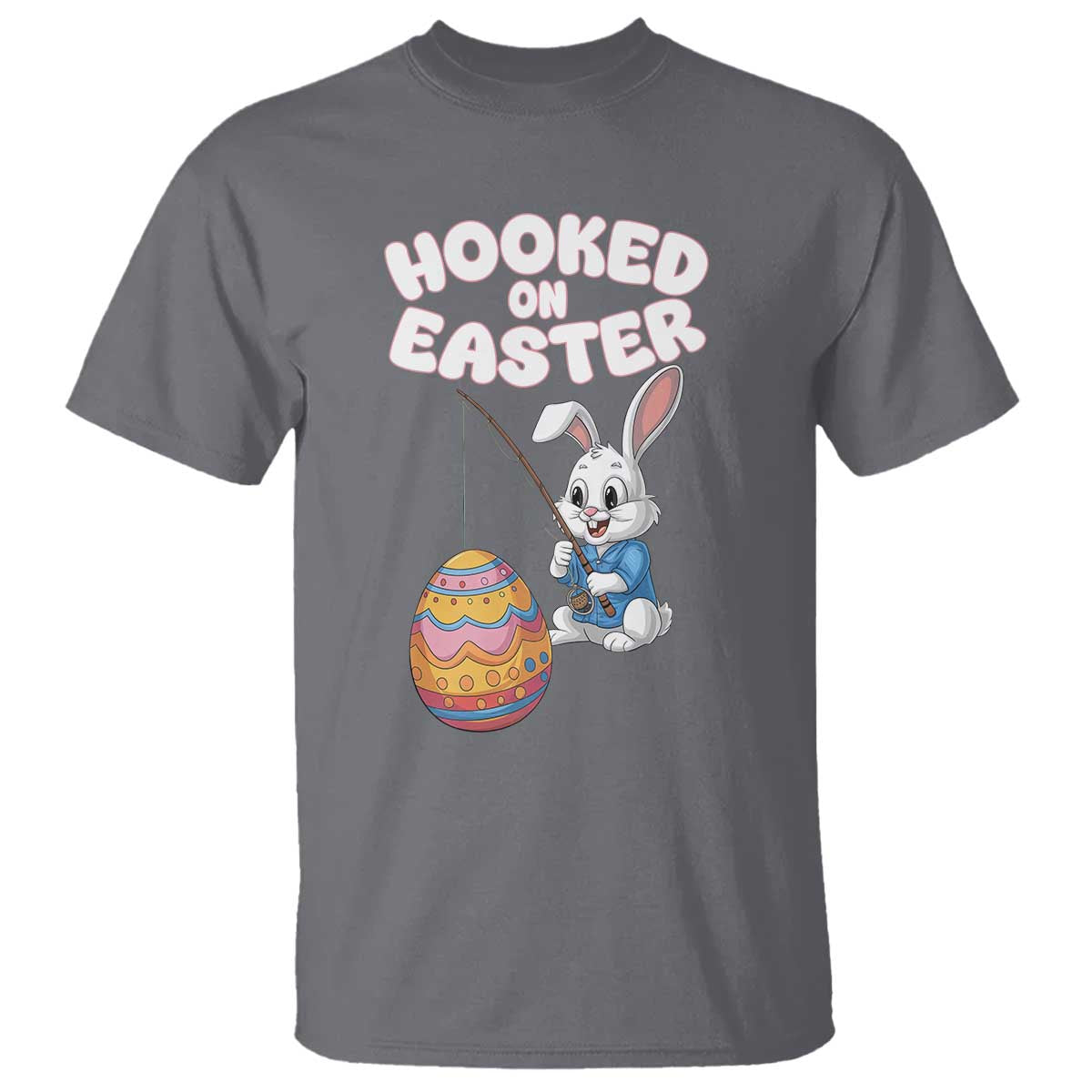 Cute Bunny Fishing T Shirt Hooked for Easter Eggs Funny Holiday