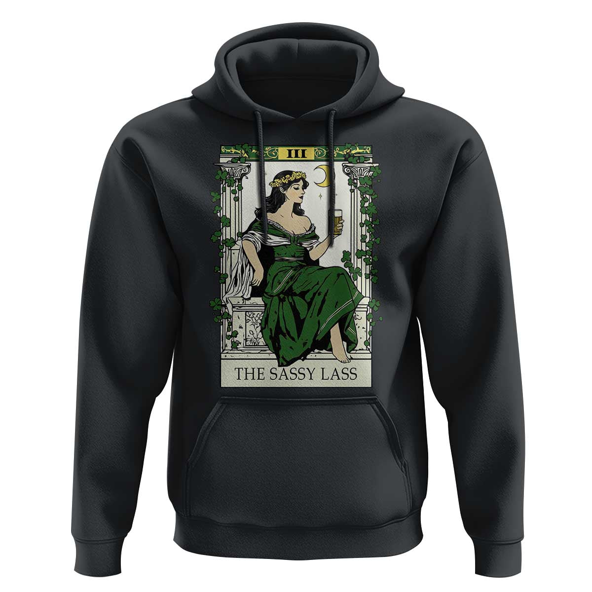 The Sassy Lass Tarot Card Hoodie Funny St Patrick's Day