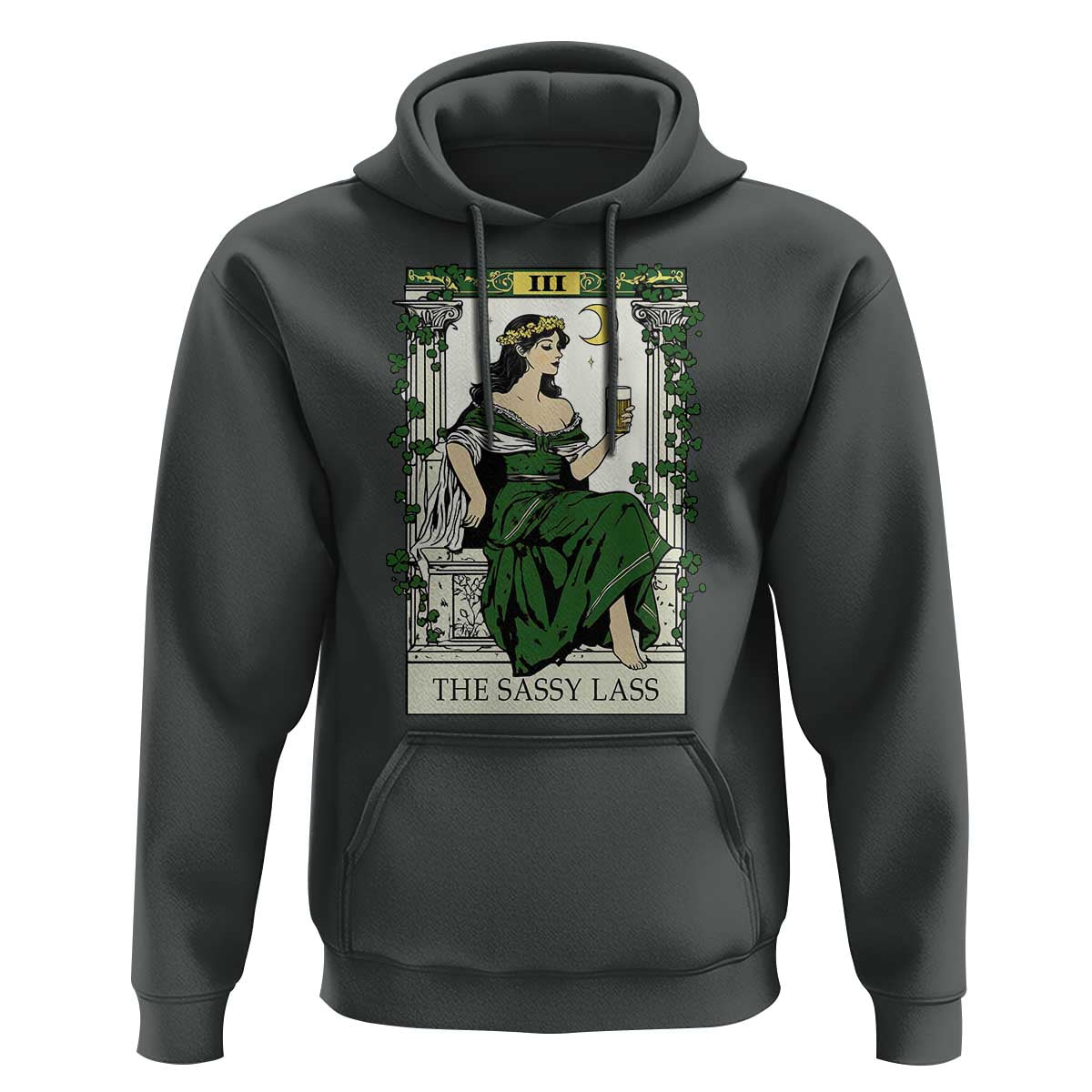 The Sassy Lass Tarot Card Hoodie Funny St Patrick's Day