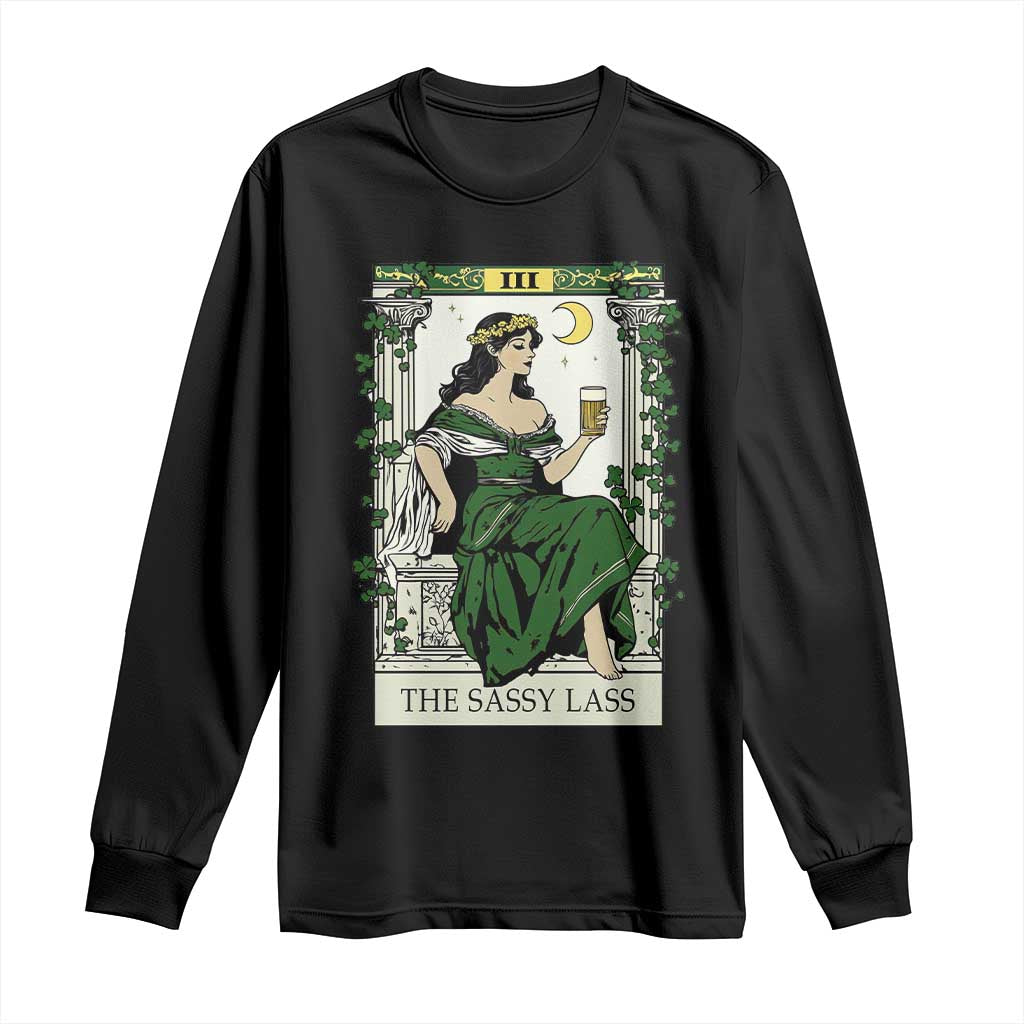 The Sassy Lass Tarot Card Long Sleeve Shirt Funny St Patrick's Day