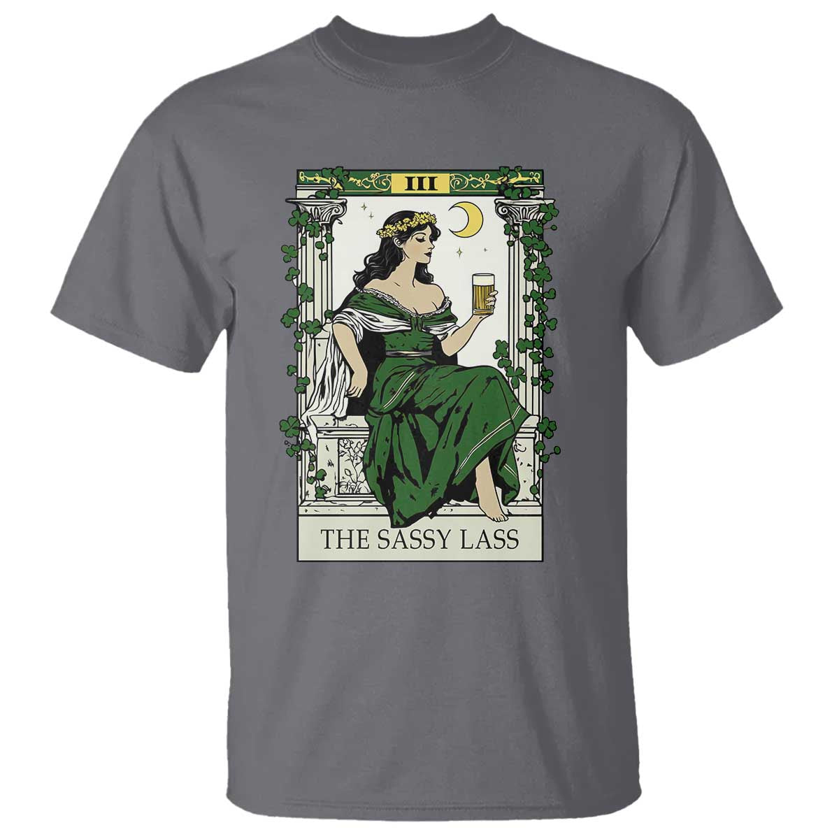 The Sassy Lass Tarot Card T Shirt Funny St Patrick's Day