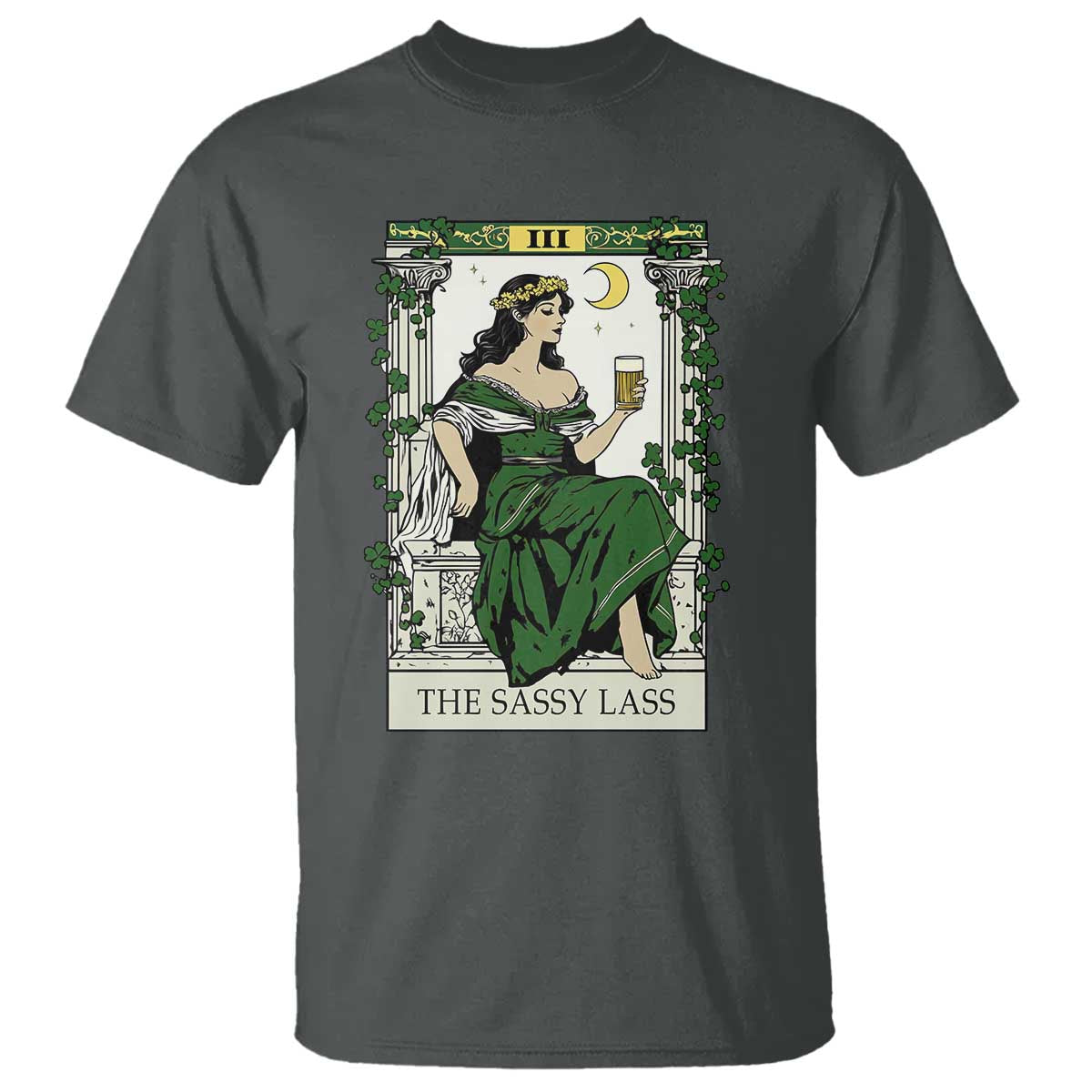 The Sassy Lass Tarot Card T Shirt Funny St Patrick's Day