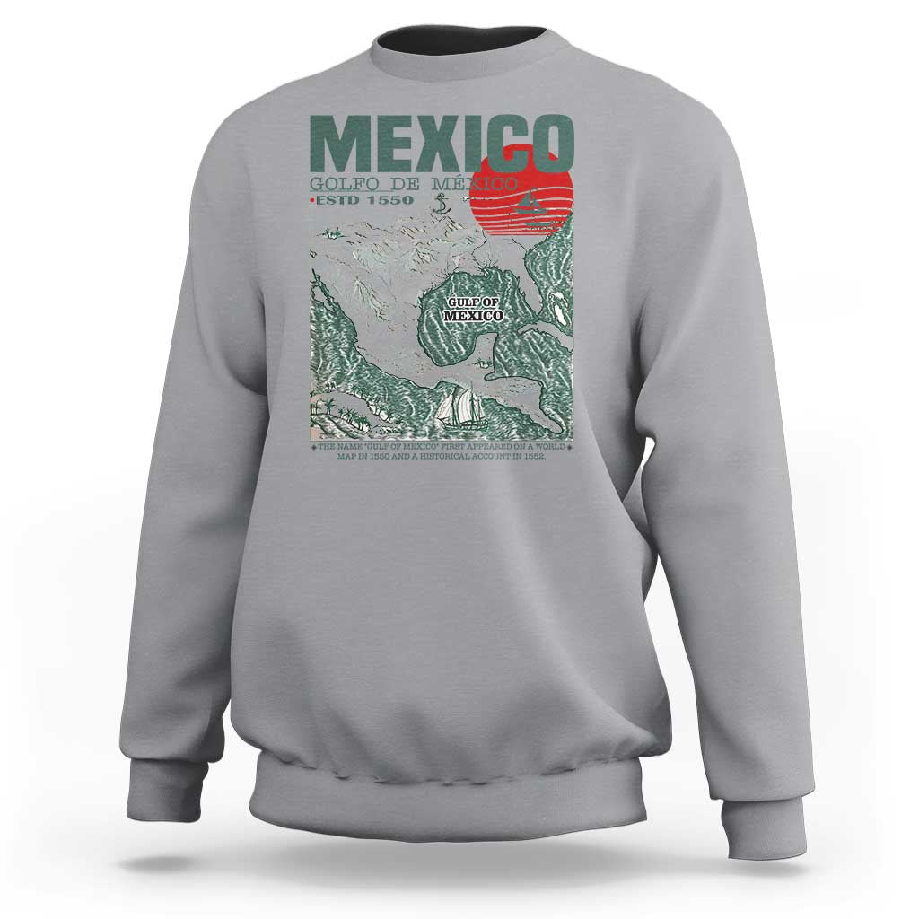 Gulf of Mexico Estd 1550 Sweatshirt Golfo De Mexico Historic Map Retro Graphic