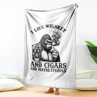 I Like Whiskey and Cigars and Maybe 3 People Throw Blanket Funny Bigfoot Drinking and Cigarette Anti-Social Humor