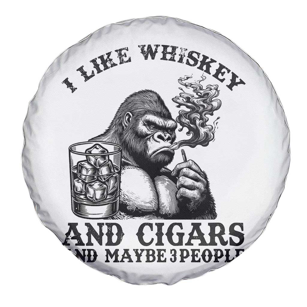 I Like Whiskey and Cigars and Maybe 3 People Spare Tire Cover Funny Bigfoot Drinking and Cigarette Anti-Social Humor